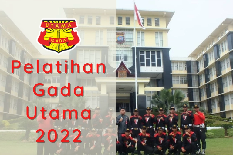 Pelatihan Gada Utama 2022 - Pusdiklat Satpam Sumbar