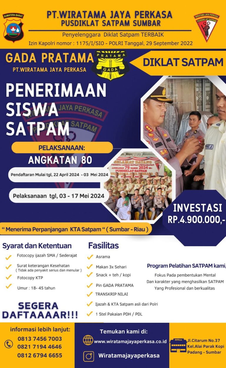 Pelatihan Satpam Gada Pratama 2024 DIBUKA - PT. WJP Padang